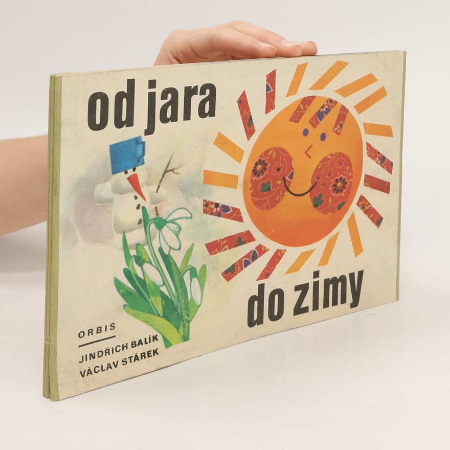 Jindřich Balík Od jara do zimy