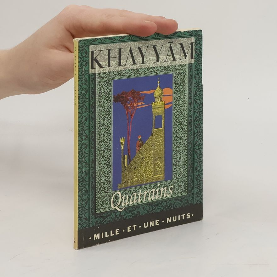 Khayyám Omar Khayyam: Quatrains