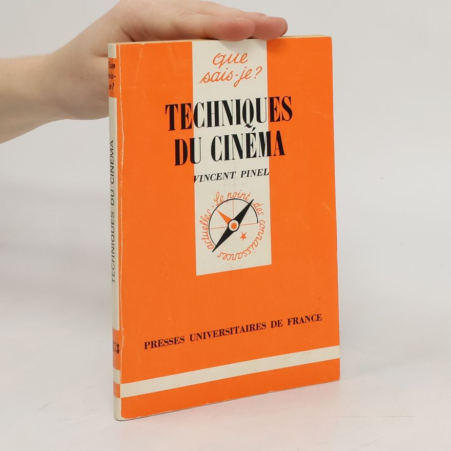 Vincent Pinel Techniques du cinéma