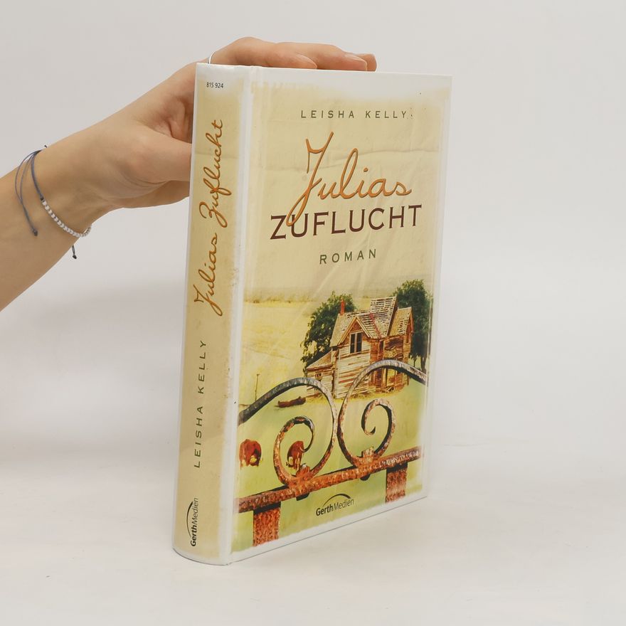Leisha Kelly Julias Zuflucht