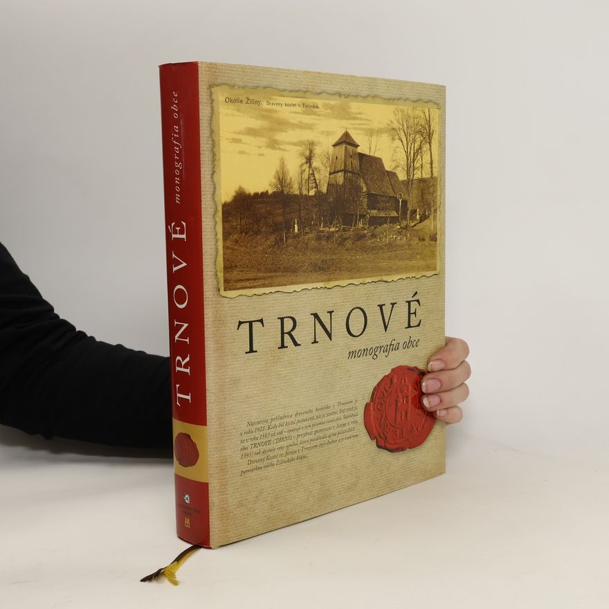 AA.VV. Trnové. Monografia obce