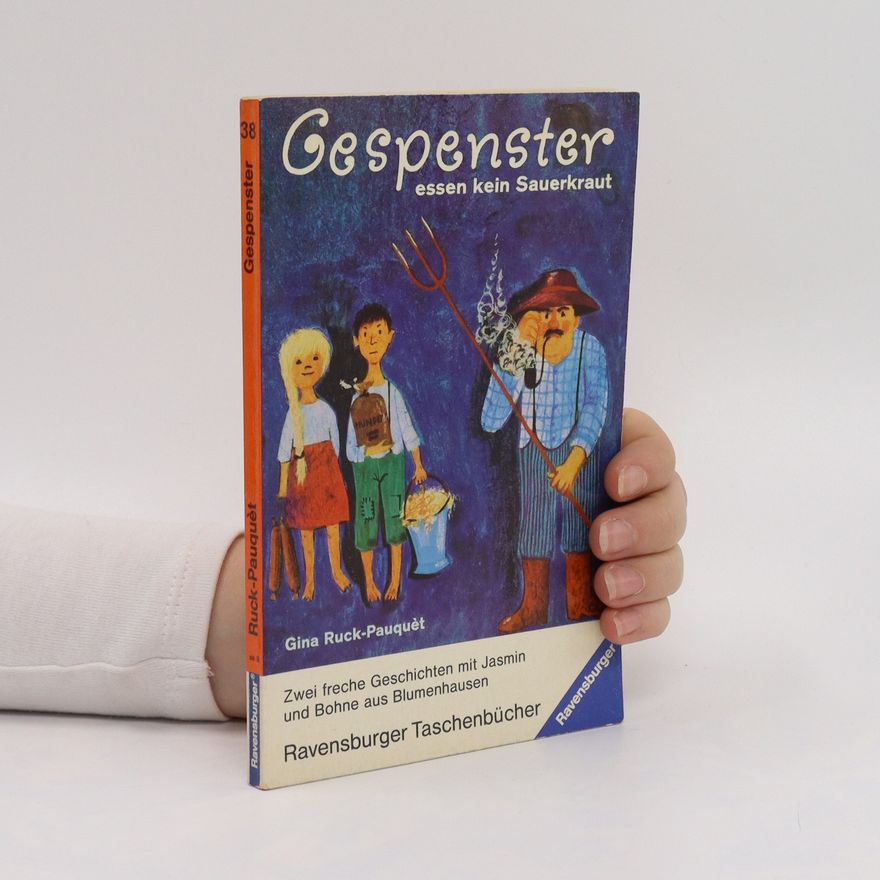 Gina Ruck-Pauquèt Gespenster essen kein Sauerkraut