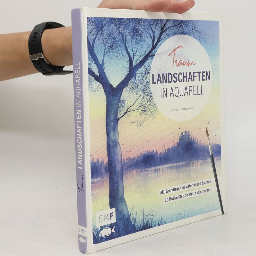 Kerstin Schmolmüller Traumlandschaften in Aquarell malen