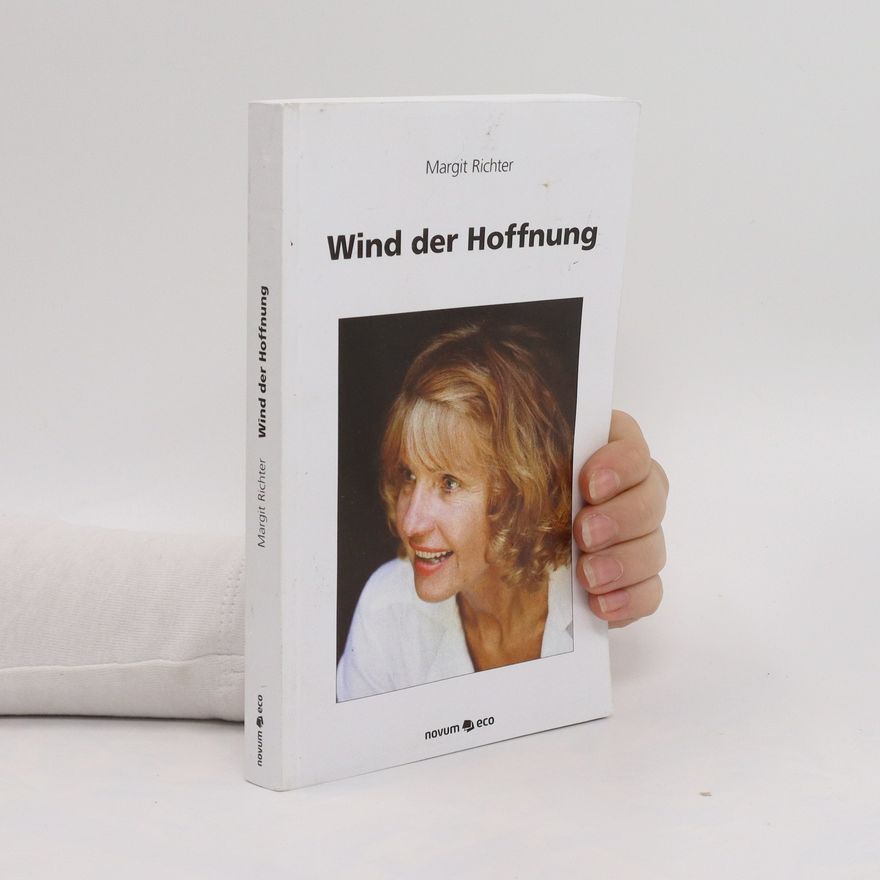 Margit Richter Wind der Hoffnung