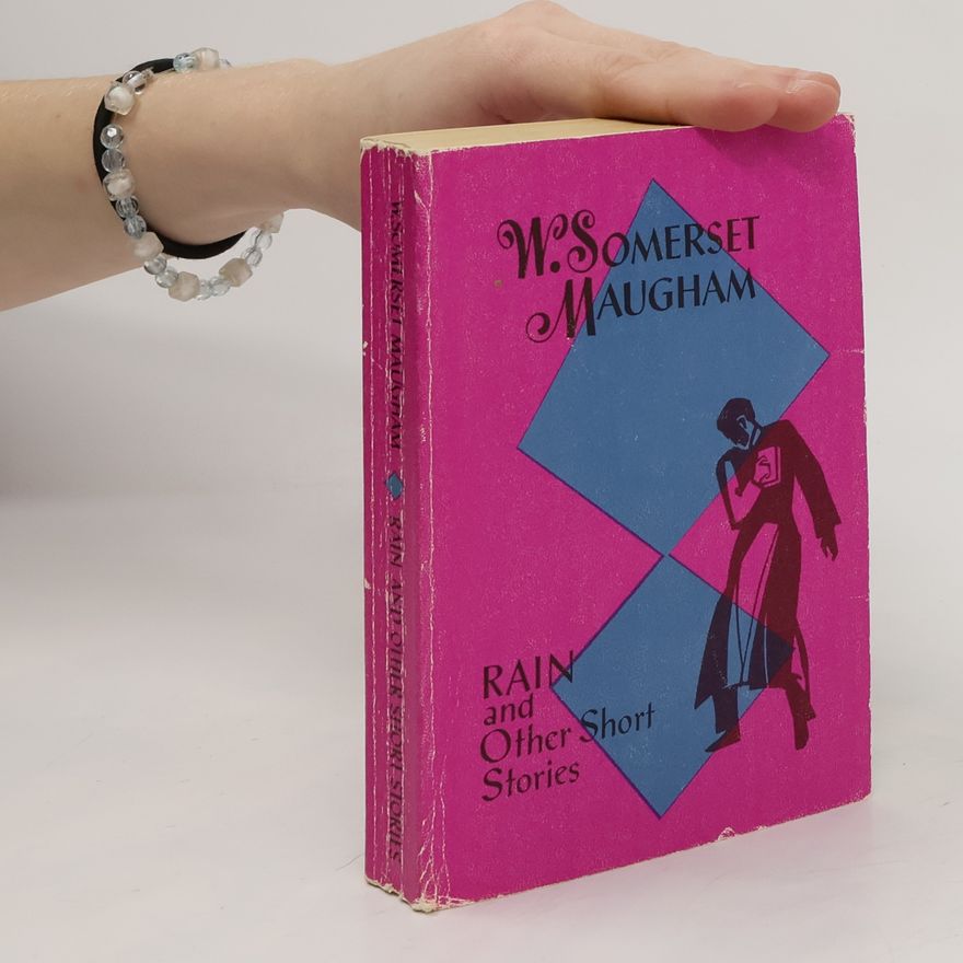 William Somerset Maugham Rain and Other Short Stories