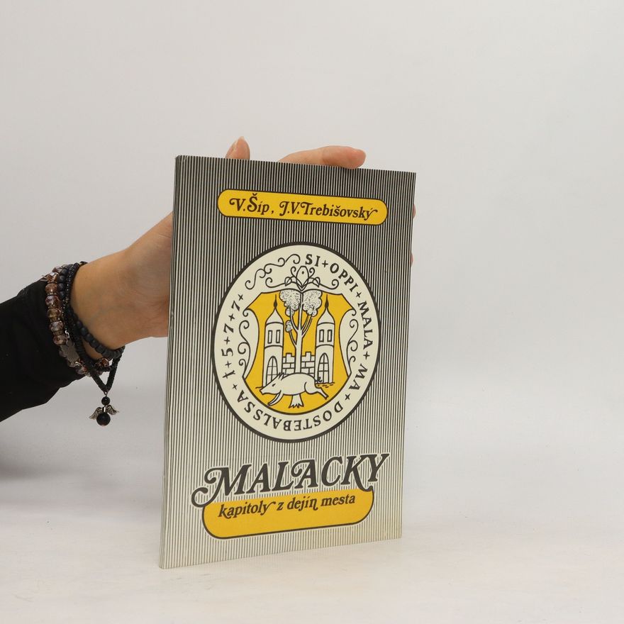J. V. Trebišovský Malacky kapitoly s dejin mesta