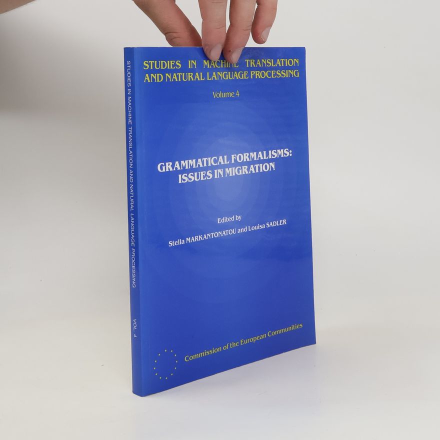 Louisa Sadler Grammatical Formalisms: Issues in Migration