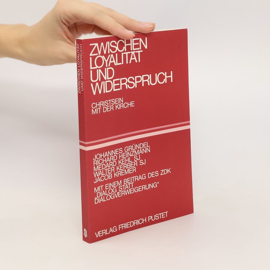 Johannes Gründel Zwischen Loyalität und Widerspruch