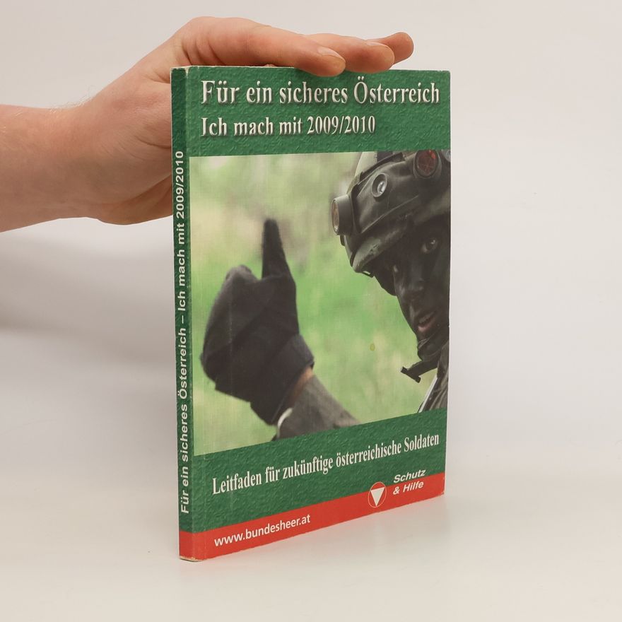 Various authors Für ein sicheres Österreich. Ich mach mit 2009/2010