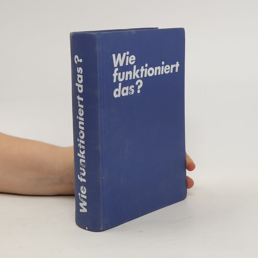 Autorenkollektiv Wie funktioniert das? 1