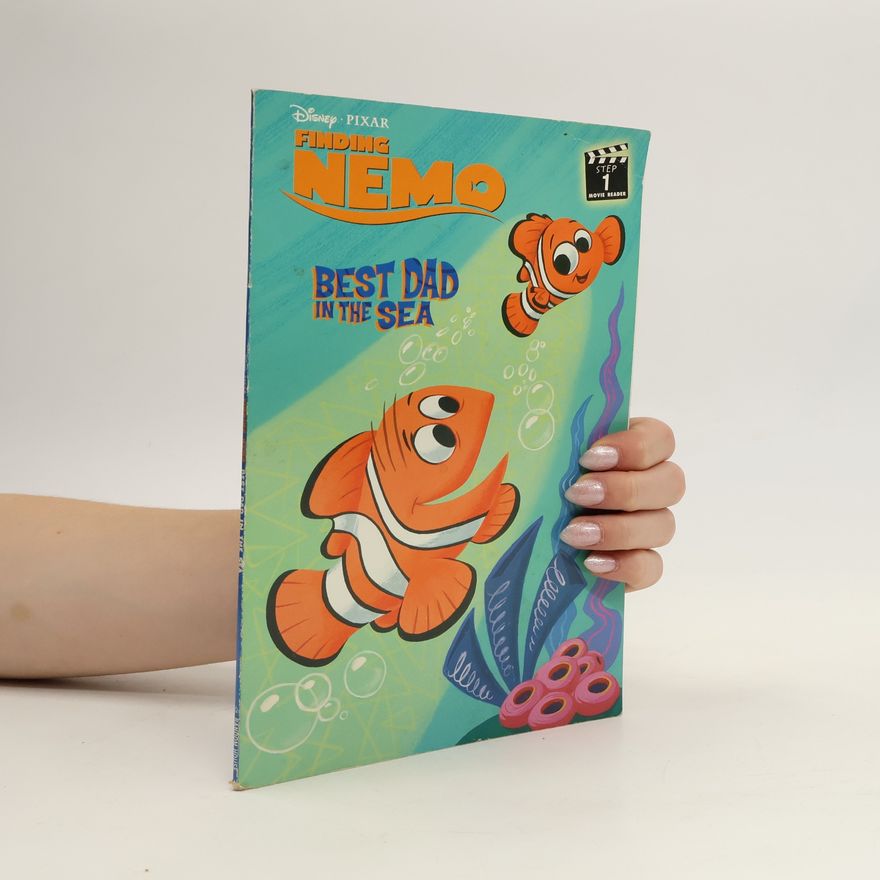 Amy J. Tyler Best Dad in the Sea. Finding Nemo