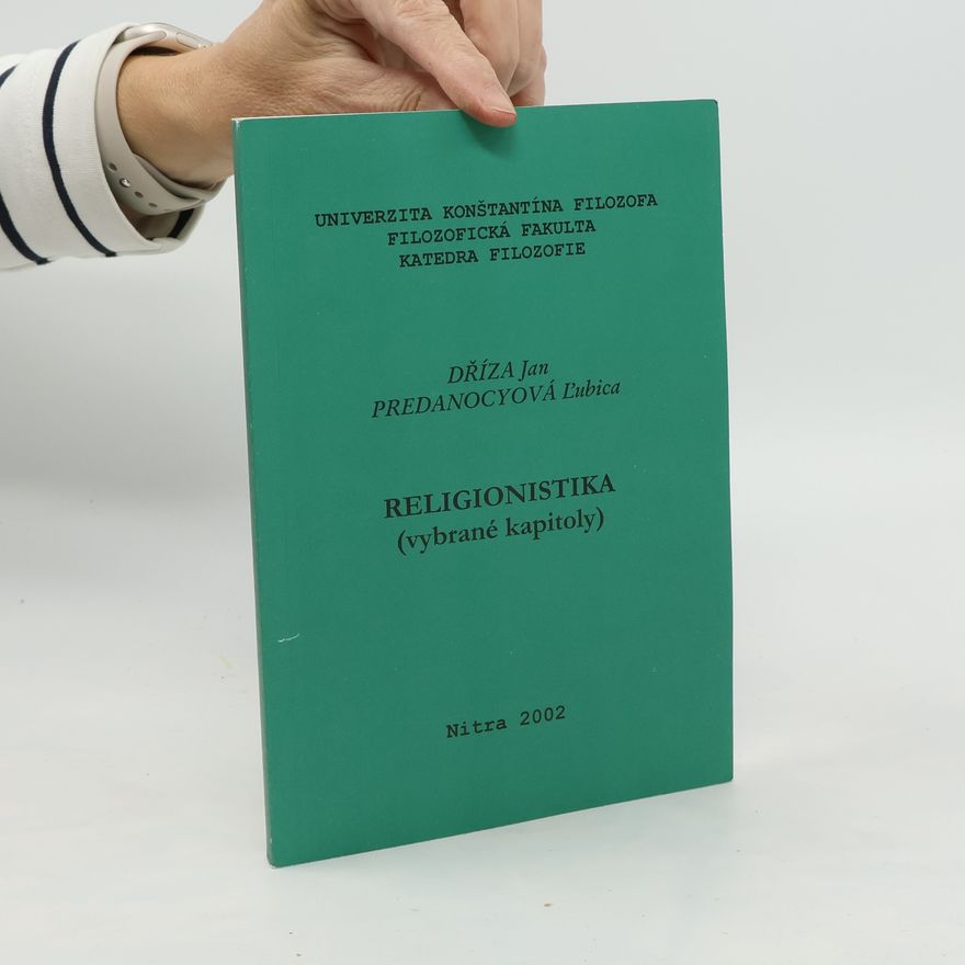Jan Dříza Religionistika (vybrané kapitoly)