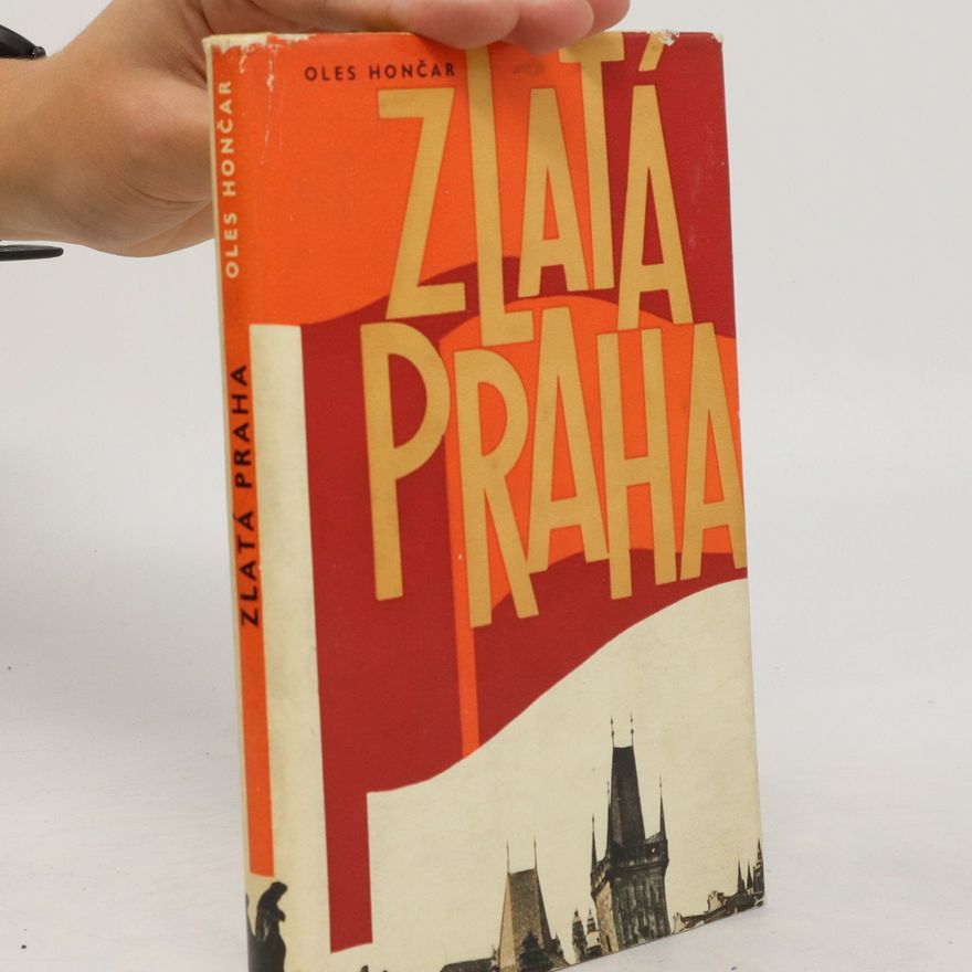 Oles Hončar Zlatá Praha