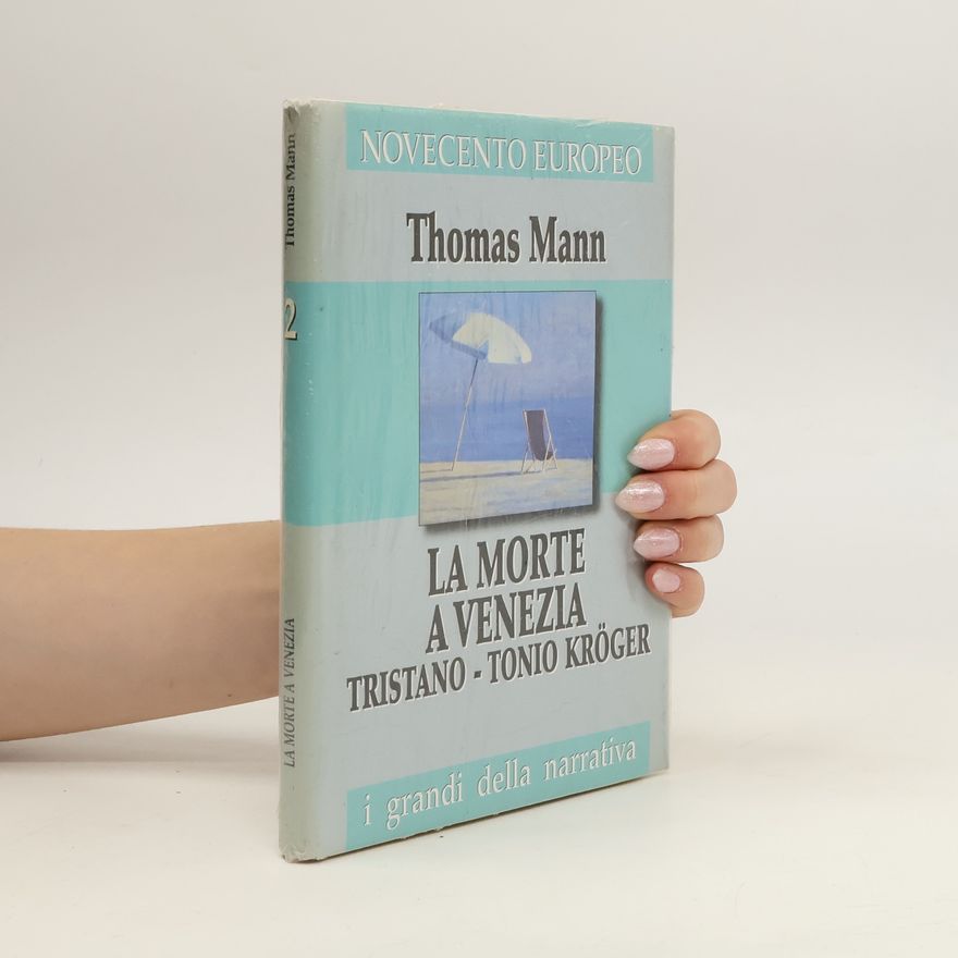 Thomas Mann La morte a Venezia 2