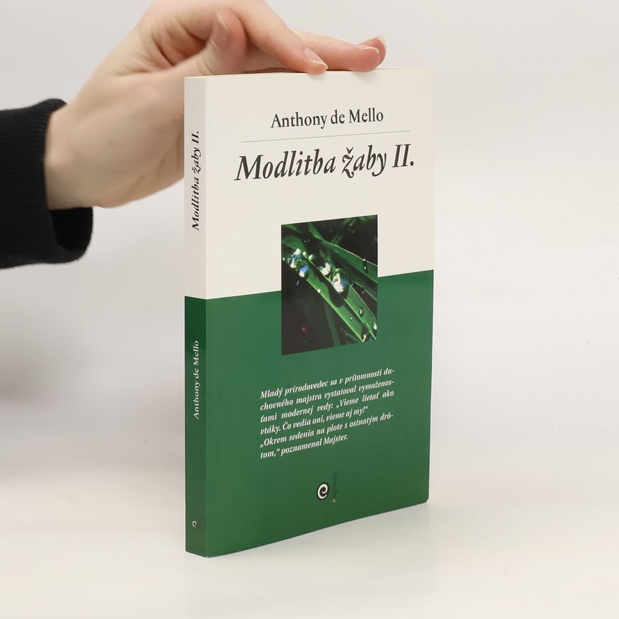 Anthony de Mello Modlitba žaby 2