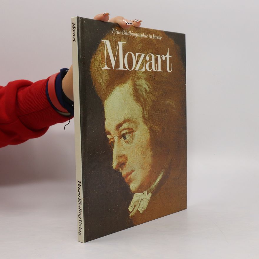 Autorenkollektiv Eine Bildbiographie in Farbe. Mozart