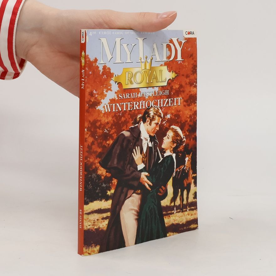 Sarah Westleigh My Lady Royal 24