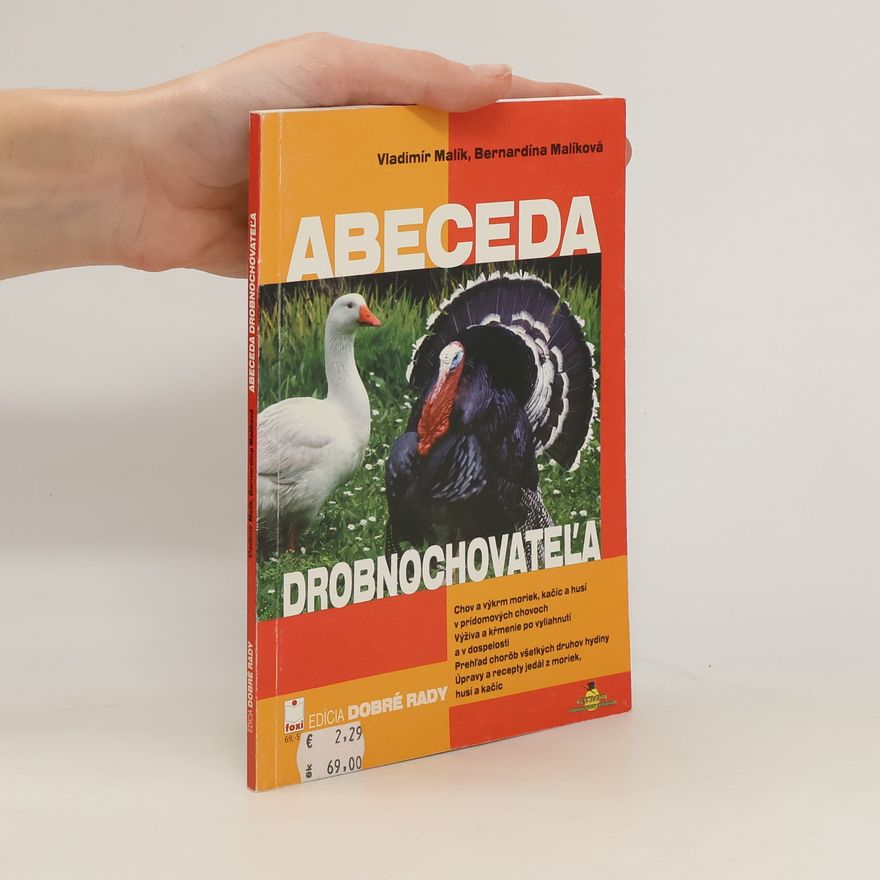 Bernardína Malíková Abeceda drobnochovateľa