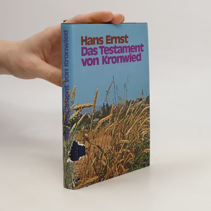 Hans Ernst Der Testament von Kronwied