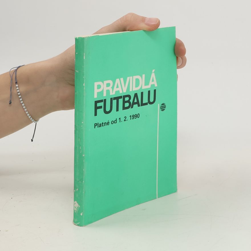 Collectif d'auteurs Pravidlá futbalu