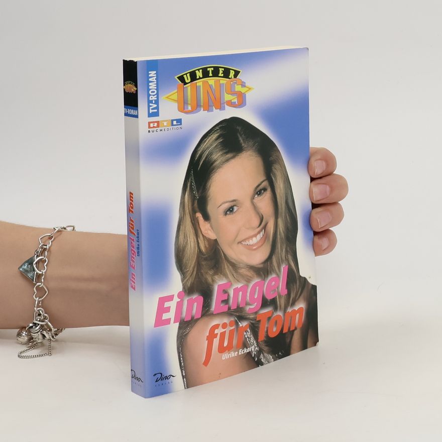 Ulrike Eckhart Ein Engel für Tom