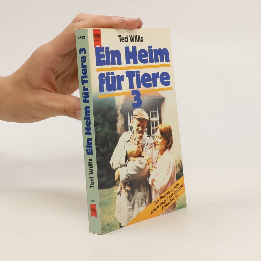 Ted Willis Ein Heim für Tiere
