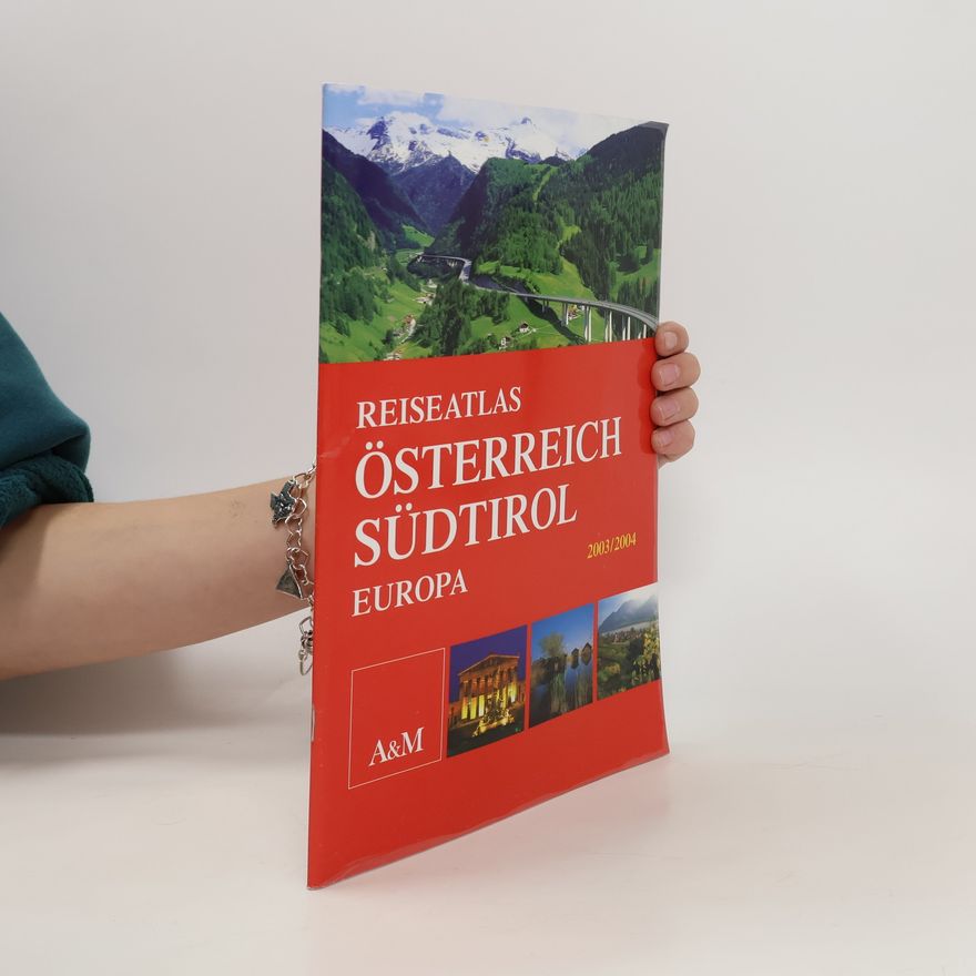 Autorenkollektiv Reiseatlas. Österreich Südtirol