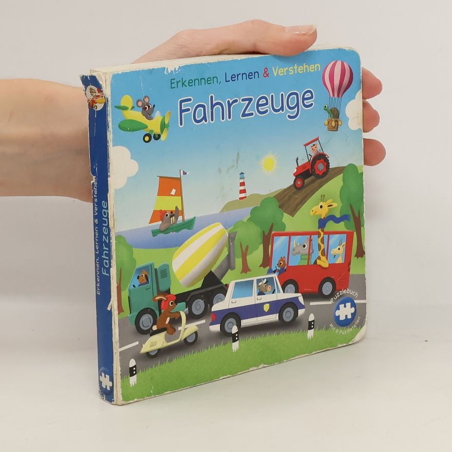 Autorenkollektiv Erkennen, Lernen & Verstehen. Fahrzeuge
