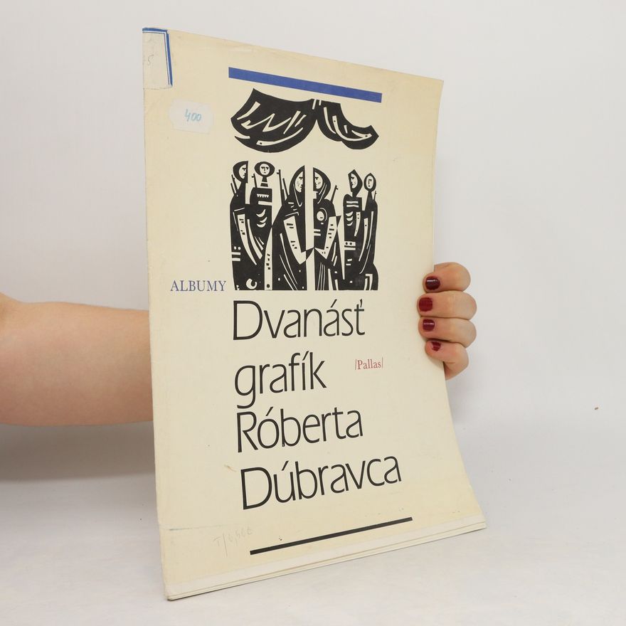 Bohumír Bachratý Dvanásť grafík Róberta Dúbravca