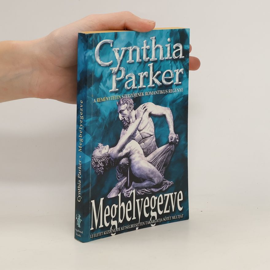 Cynthia Parker Megbelyegezve
