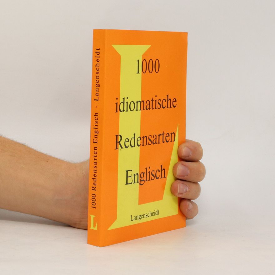 Autorenkollektiv 1000 idiomatische Redensarten Englisch
