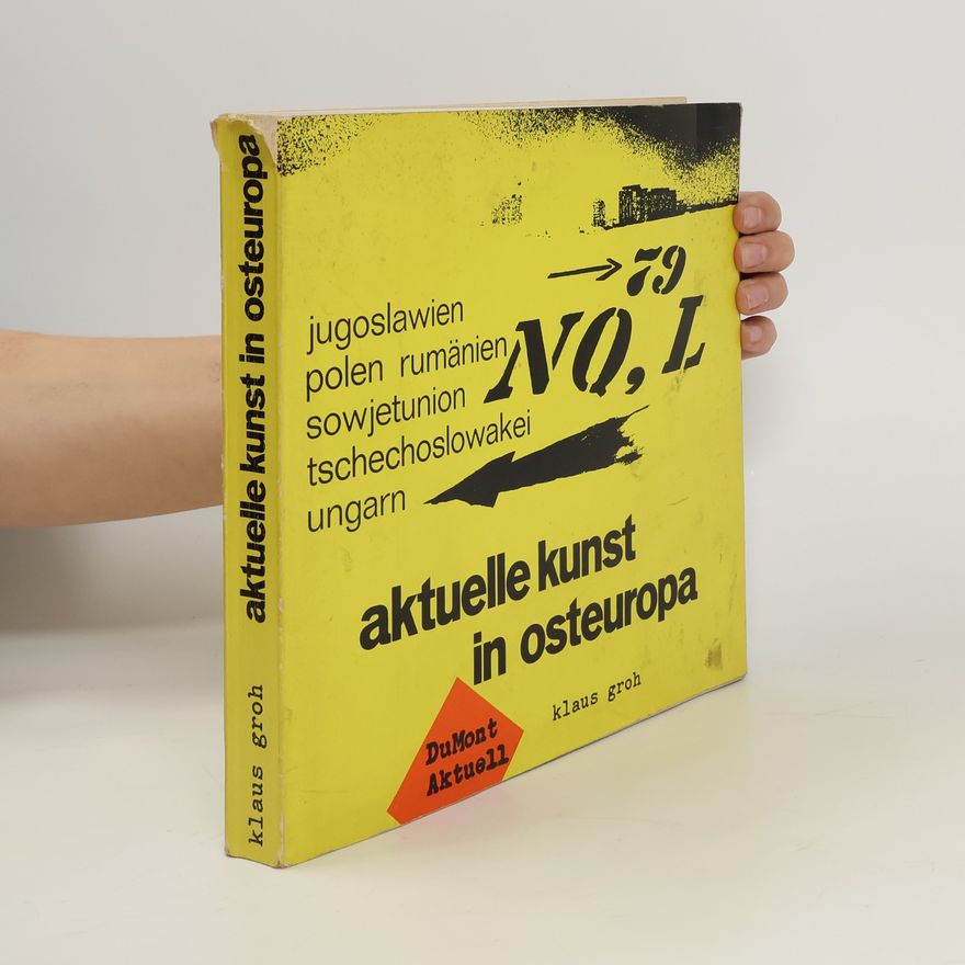 Klaus Groh Aktuelle Kunst in Osteuropa
