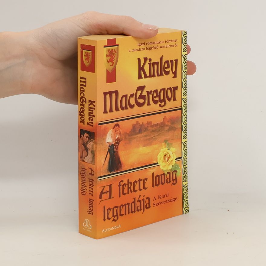 Kinley MacGregor A fekete lovag legendája