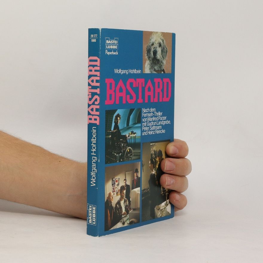 Wolfgang Hohlbein Bastard
