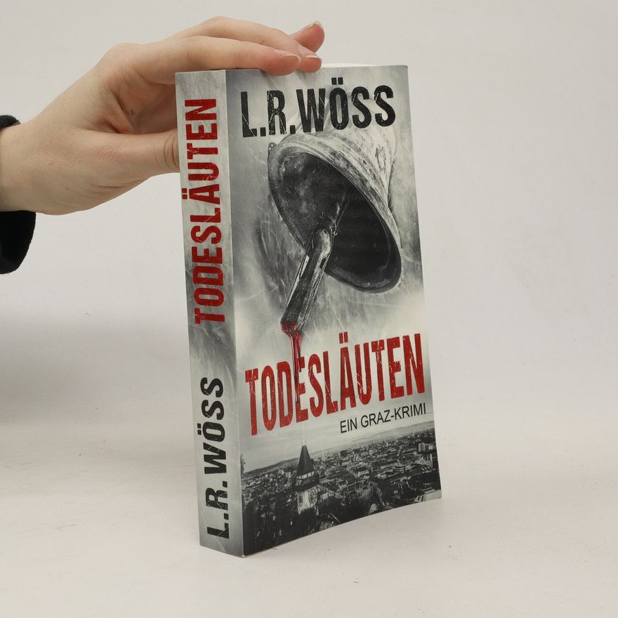 L. R. Woss Todesläuten