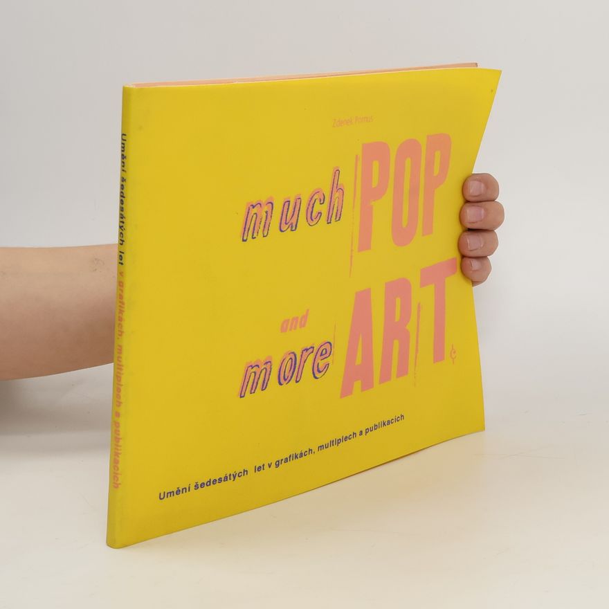 Zdenek Primus Much POP and more pop ART