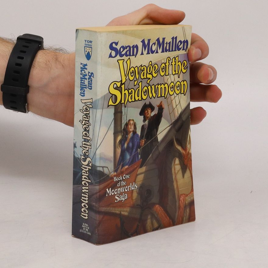 Sean McMullen Voyage of the Shadowmoon