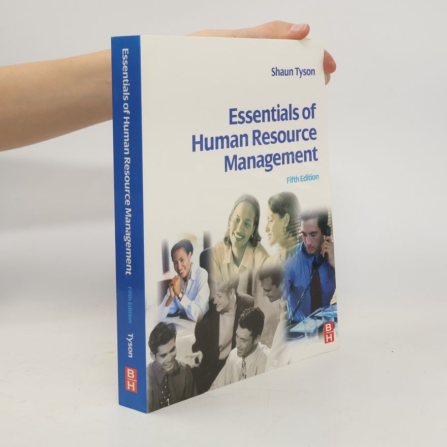 Shaun Tyson Essentials of Human Resource Management