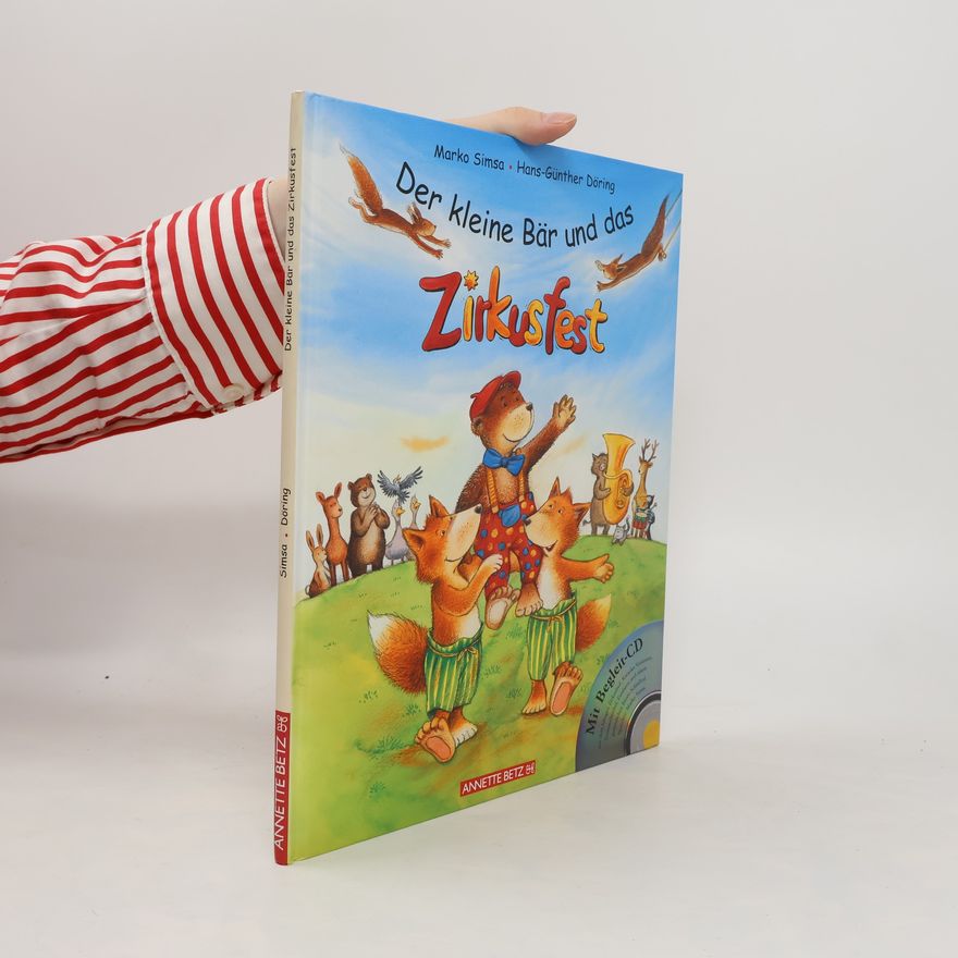 Marko Simsa Der kleine Bär und das Zirkusfest, m. Audio-CD