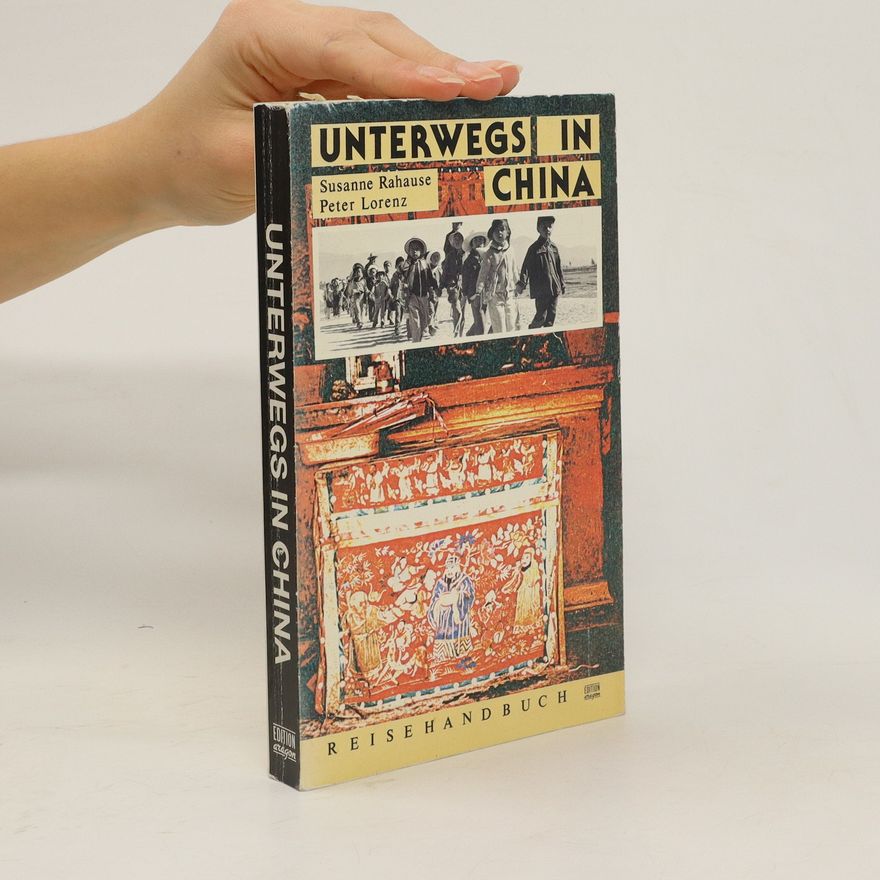 Susanne Rahause Unterwegs in China