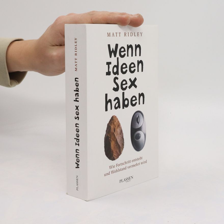 Matt Ridley Wenn Ideen Sex haben