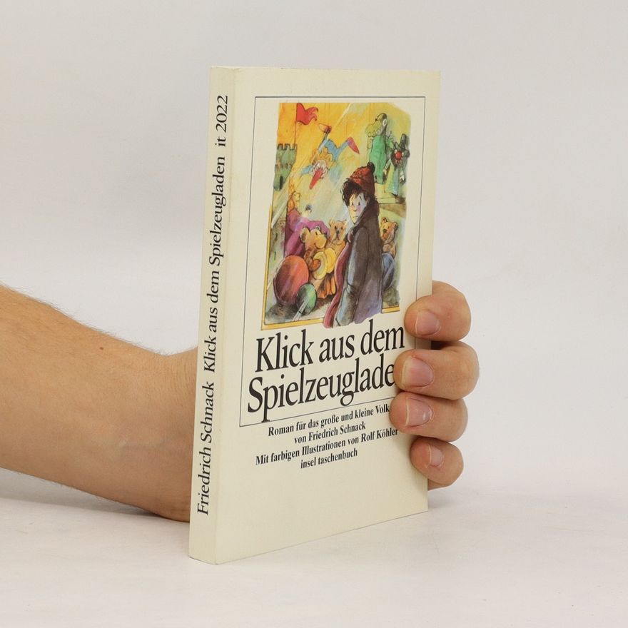 Friedrich Schnack Klick aus dem Spielzeugladen