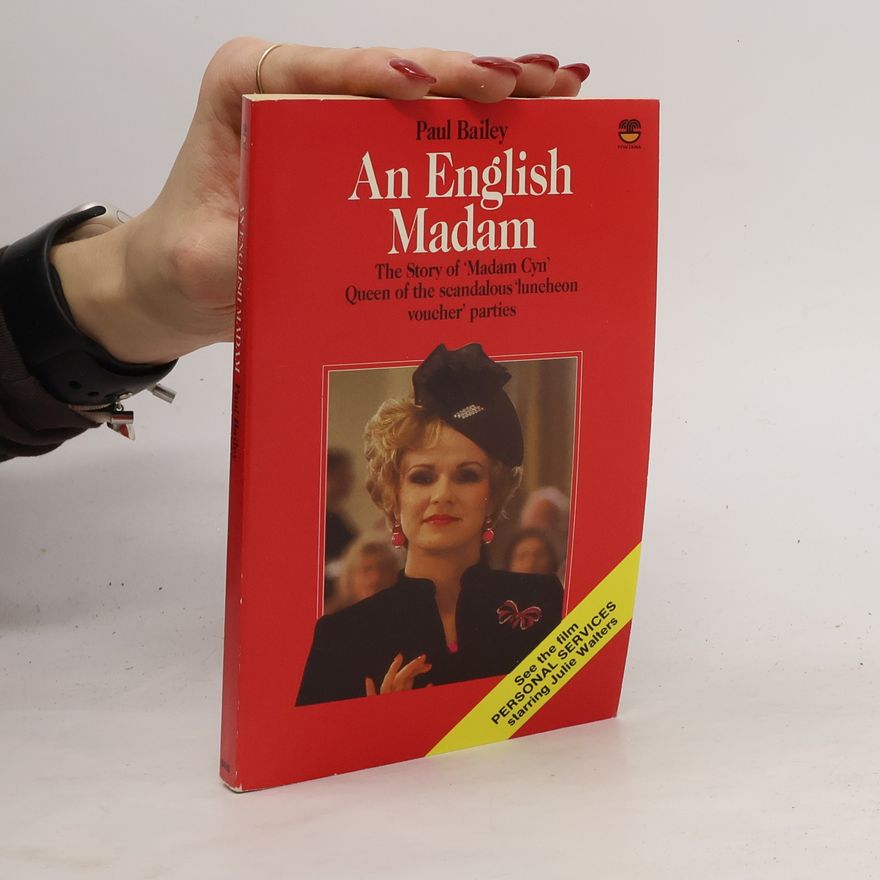 Paul Bailey An English Madam