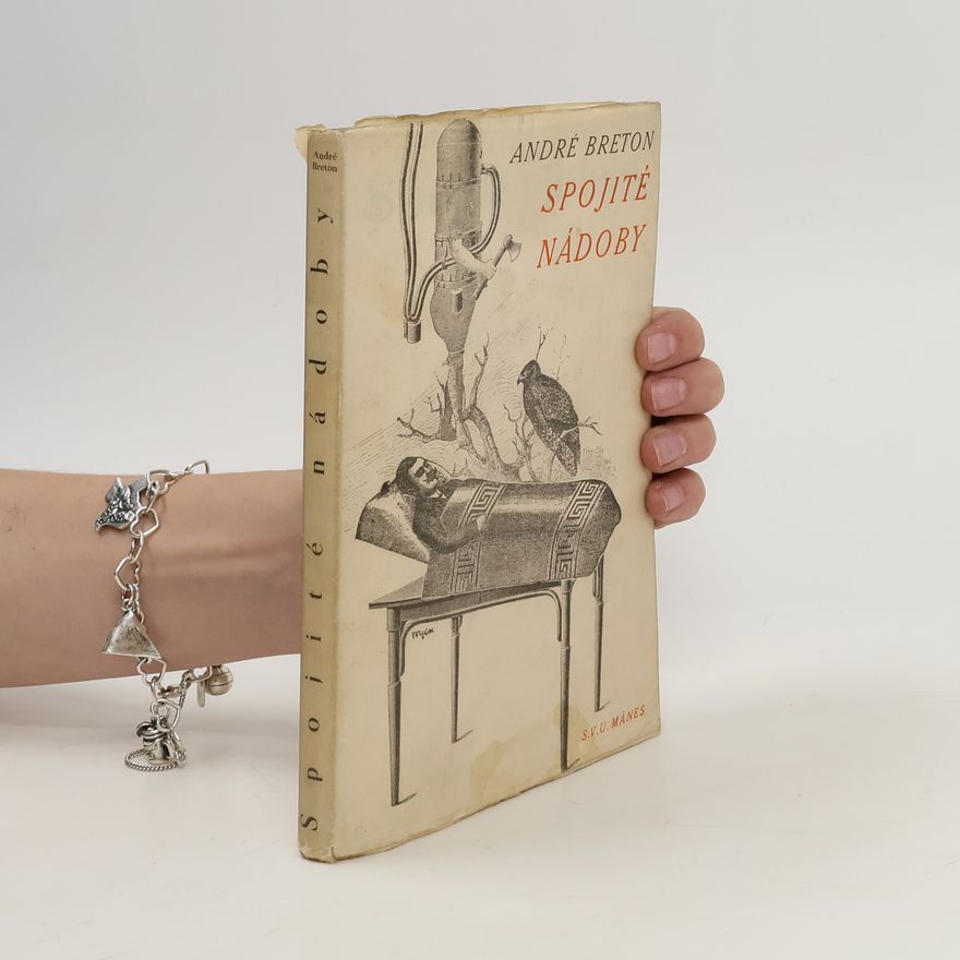 André Breton Spojité nádoby