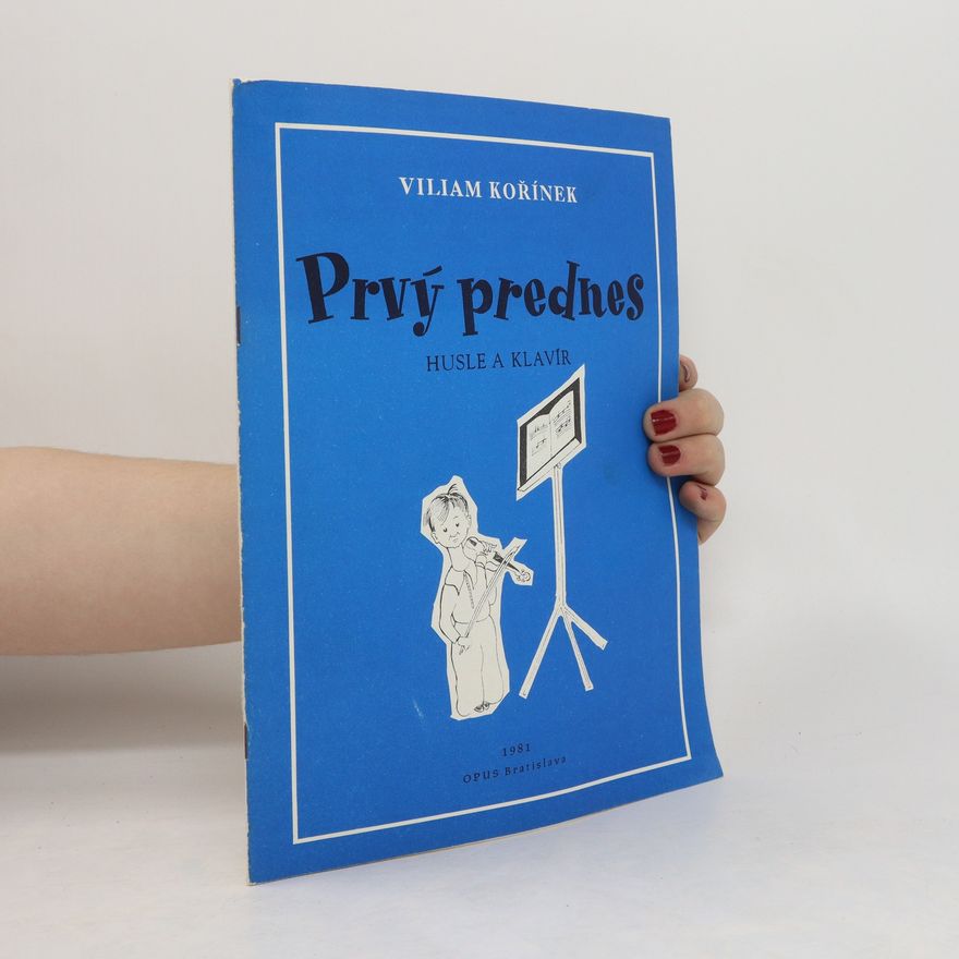 Viliam Kořínek Prvý prednes. Husle a klavír