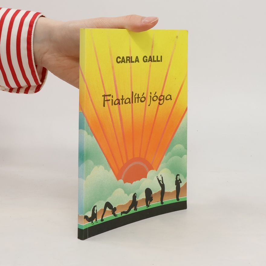 Carla Galli Fiatalító jóga