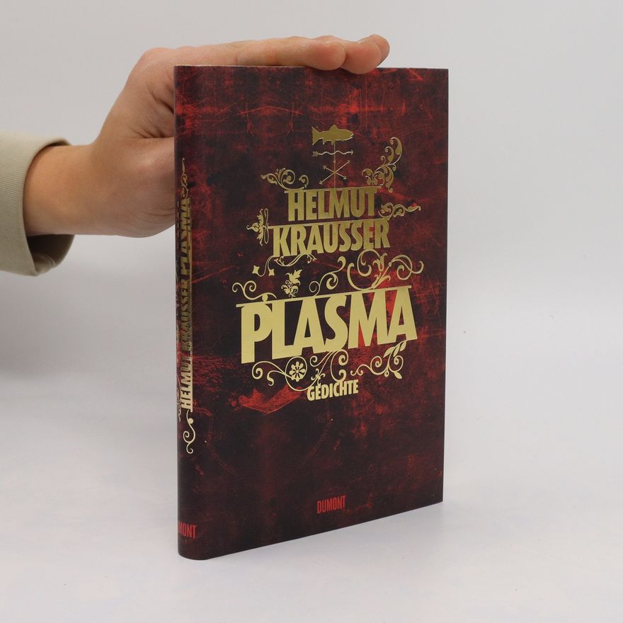 Helmut Krausser Plasma