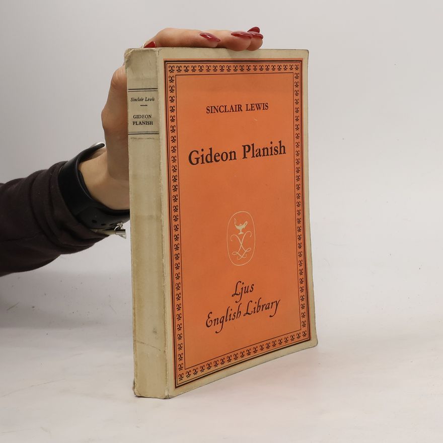 Sinclair Lewis Gideon Planish