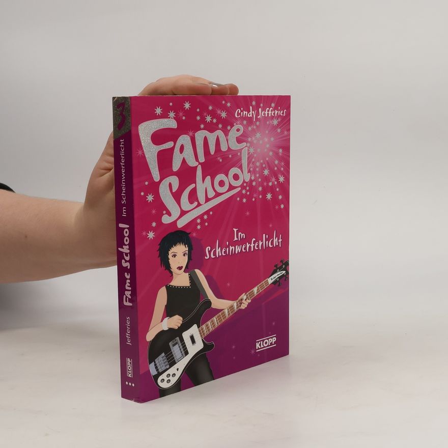 Cindy Jefferies Fame School. Im Scheinwerferlicht