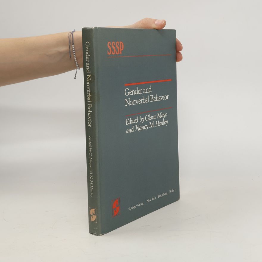 Nancy M. Henley Gender and Nonverbal Behavior